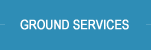 Ground Services